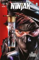 Ninjak vol.2 di Matt Kindt, Raúl Allén, Juan José Ryp edito da Star Comics