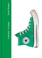 Converse. La storia di Jessica Bumpus edito da Il Castello