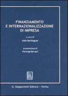 Finanziamento e internazionalizzazione di impresa edito da Giappichelli