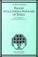 Saggio sulla poesia popolare in Italia di Giuseppe Ferrari edito da Franco Angeli