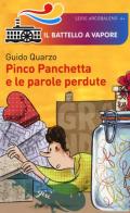 Pinco Panchetta e le parole perdute di Guido Quarzo edito da Piemme