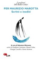 Per Maurizio Marotta. Scritti e inediti edito da Edizioni della Meridiana