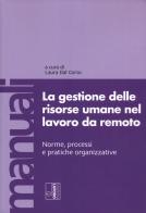La gestione delle risorse umane nel lavoro da remoto edito da Edizioni Lavoro