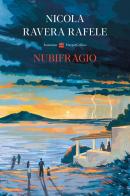 Nubifragio di Nicola Ravera Rafele edito da HarperCollins Italia
