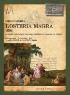 L'osteria magra. 1694 quattro giornate di sollazzi e battibecchi amorosi sul Segrino di Cesare Giudici edito da Manzoni Editore