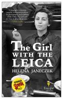 The girl with the Leica di Helena Janeczek edito da Europa Editions