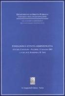 Fondazioni e attività amministrativa. Atti del Convegno (Palermo, 13 maggio 2005) edito da Giappichelli
