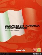 Lezioni di cittadinanza e Costituzione. Con espansione online. Per le Scuole superiori di De Luna, Meriggi edito da Paravia