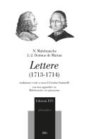 Lettere (1713-1714) di Nicolas Malebranche, Jean Jacques Dortous de Mairan edito da Edizioni ETS