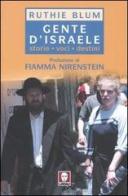 Gente d'Israele. Storie, voci, destini di Ruthie Blum edito da Lindau