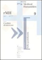 Rivista per le medical humanities (2009) vol.9 edito da Casagrande