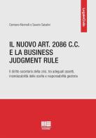 Il nuovo art. 2086 C.C. e la Business Judgment Rule di Damiano Marinelli, Saverio Sabatini edito da Maggioli Editore