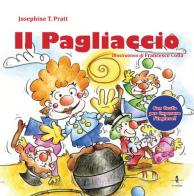 Il pagliaccio di Josephine Pratt edito da La Rondine Edizioni