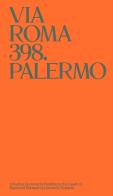 Via Roma 398. Palermo. Ediz. inglese di Leonardo Sciascia edito da Humboldt Books