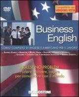 Business English. Corso completo di inglese e americano per il lavoro. DVD-ROM edito da De Agostini