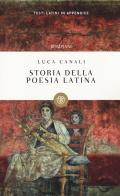 Storia della poesia latina di Luca Canali edito da Bompiani