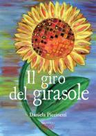 Il giro del girasole di Daniela Piccinetti edito da C&P Adver Effigi