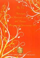 Antologia dei racconti vincitori del Premio Marguerite Yourcenar 2014 edito da Montedit