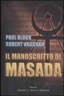Il manoscritto di Masada di Paul Block, Robert Vaughan edito da Il Punto d'Incontro