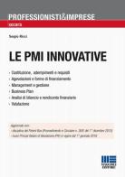 Le PMI innovative di Sergio Ricci edito da Maggioli Editore
