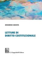 Letture di diritto costituzionale di Beniamino Caravita edito da Giappichelli