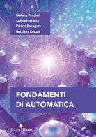 Fondamenti di automatica di Stefano Panzieri, Chiara Foglietta, Valeria Bonagura edito da Edizioni Efesto