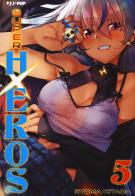Super HxEros vol.5 di Ryouma Kitada edito da Edizioni BD