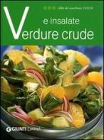Verdure crude e insalate edito da Giunti Demetra