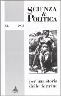 Scienza & politica per una storia delle dottrine vol.32 edito da CLUEB