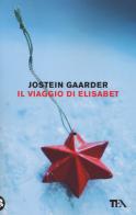 Il viaggio di Elisabet di Jostein Gaarder edito da TEA