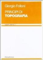Principi di topografia di Giorgio Folloni edito da Pàtron