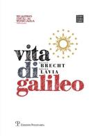 Vita di Galileo di Bertolt Brecht, Gabriele Lavia edito da Polistampa