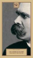 Friedrich Nietzsche di Lou Andreas-Salomé edito da SE
