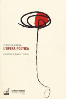 L' opera poetica di Italo Da Farra edito da Gaspari