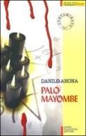 Palo Mayombe di Danilo Arona edito da Flaccovio Dario
