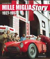 Mille Miglia story 1927-1957. Ediz. italiana e inglese di Leonardo Acerbi edito da Nada