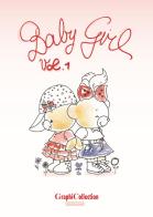 Graphicollection Baby Girl vol.1 di Annalisa Gemmi edito da Gemmi Annalisa