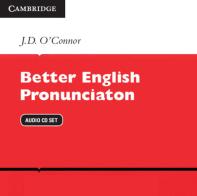 Better English Pronunciation edito da Cambridge