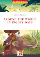 Around the world in eighty days. Helbling Readers Red Series. Classics. Registrazione in inglese britannico. Level A1. Con Audio di Jules Verne edito da Helbling