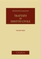 Trattato di diritto civile vol.3 di Francesco Galgano edito da CEDAM