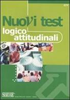 Nuovi test logico-attitudinali edito da Edizioni Giuridiche Simone