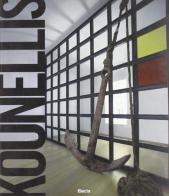 Jannis Kounellis. Catalogo della mostra (Napoli, 22 aprile-4 settembre 2006) edito da Mondadori Electa