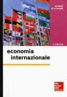Economia internazionale di Giuseppe De Arcangelis edito da McGraw-Hill Education