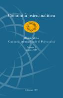 Comunità psicoanalitica. Rivista della Comunità Internazionale di Psicoanalisi (2019) vol.2 edito da Edizioni ETS