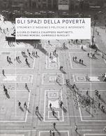 Gli spazi della povertà. Strumenti d'indagine e politiche d'intervento edito da Mondadori Bruno