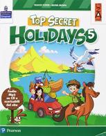 Top secret holidays. Per la Scuola elementare. Con espansione online. Con CD-ROM vol.5 di Frances Foster, Brunel Brown edito da Lang