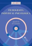 Filmografia individual-psicologica edito da Effatà