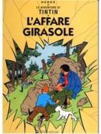 Le avventure di Tintin. L'affare Tournesol di Hergé edito da Lizard