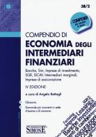 Compendio di economia degli intermediari finanziari edito da Edizioni Giuridiche Simone