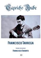 Capricho arabe. Partitura di Francisco Tarrega edito da EROM Edizioni Romana Musica